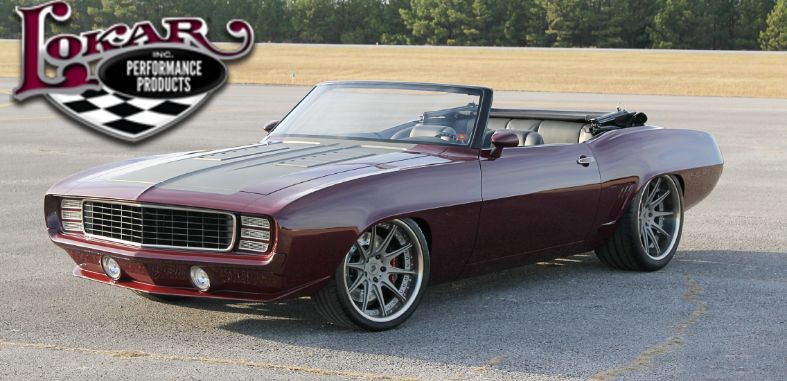 Lokar Performance Products Goolsby Edition 1969 Camaro Convertible