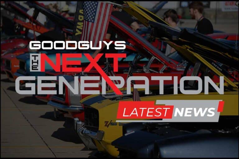 Goodguys Goolsby Customs Next Generation Latest News